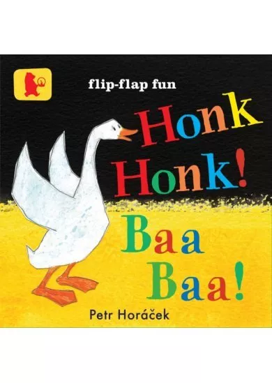 Honk, Honk! Baa, Baa!