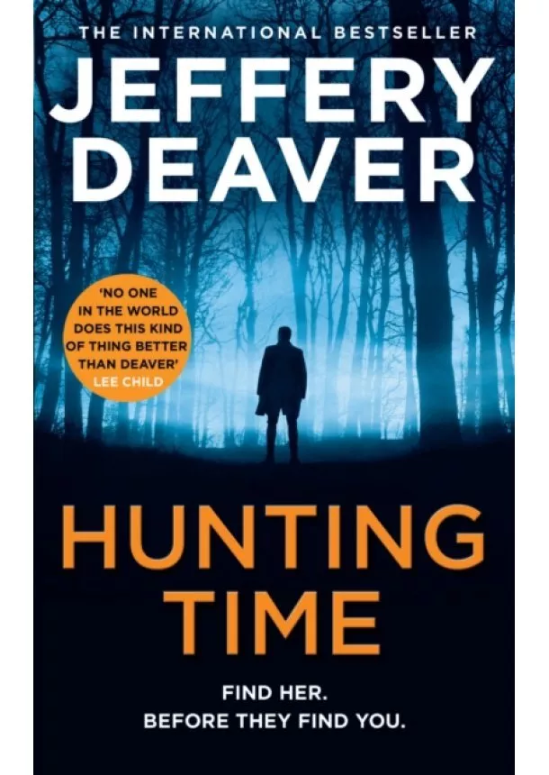 Jeffery Deaver - Hunting Time