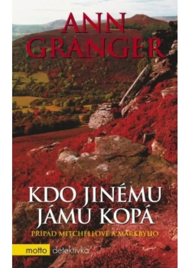 Ann Granger - Kdo jinému jámu kopá