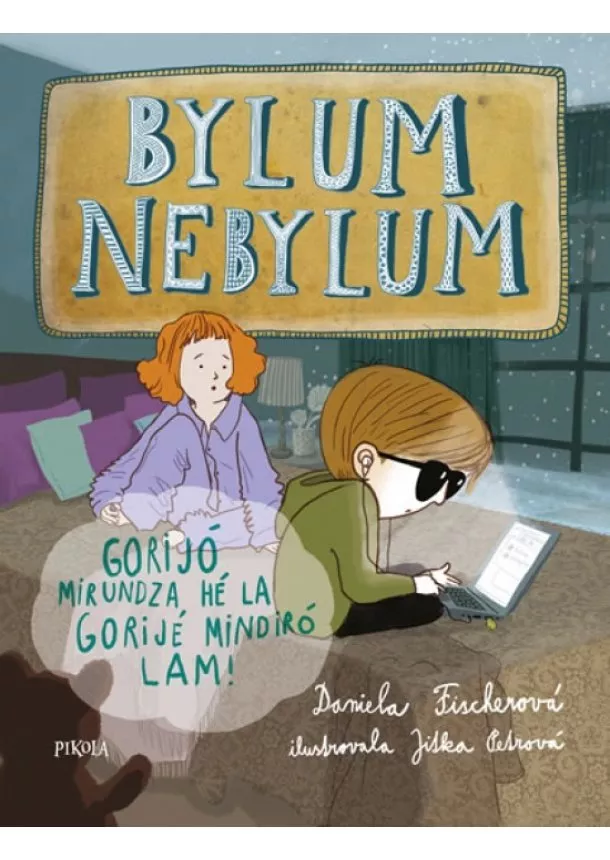 Daniela Fischerová - Bylum Nebylum