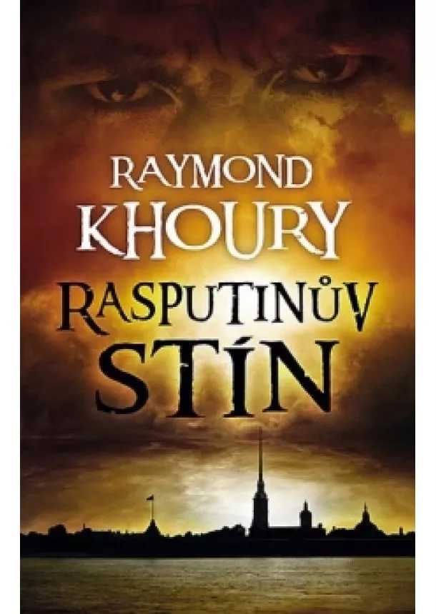 Raymond Khoury - Rasputinův stín