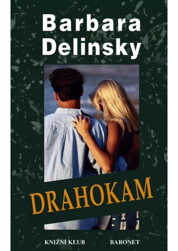 Delinsky Barbara - Drahokam