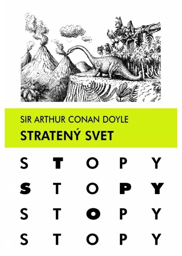 Sir Arthur Conan Doyle - Stratený svet