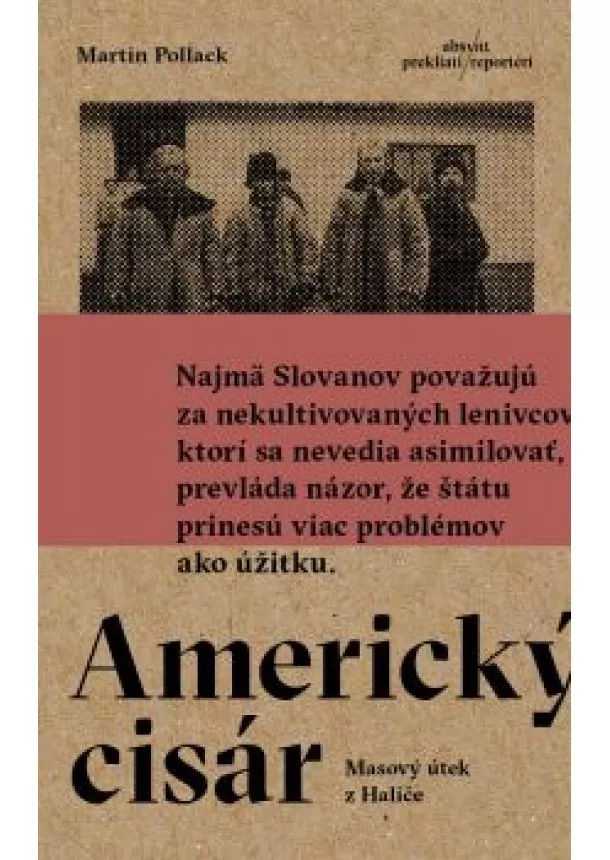 MARTIN POLLACK - Americký cisár