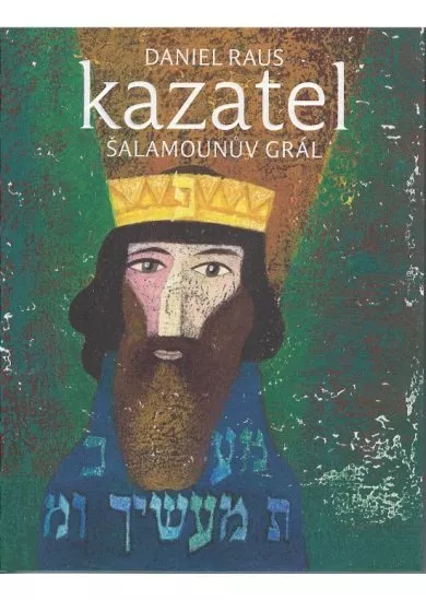 Kazatel - Šalamounův grál