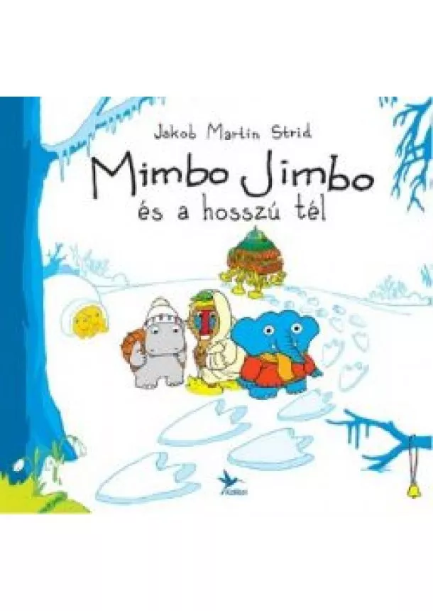 Jakob Martin Strid - Mimbo Jimbo és a hosszú tél