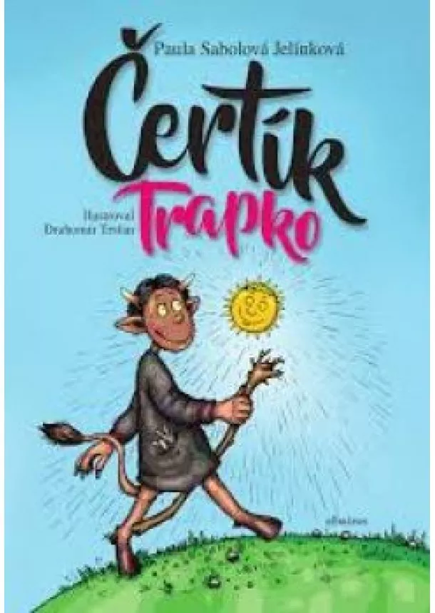 Paula Sabolová Jelínková - Čertík Trapko