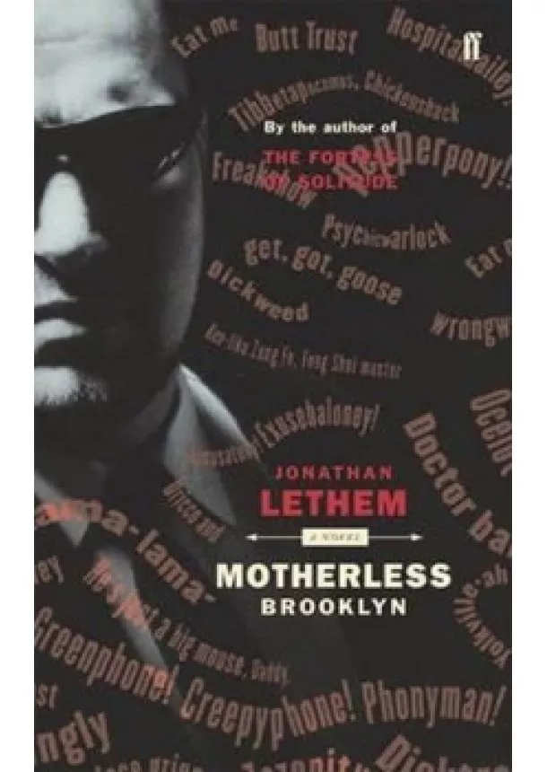 Jonathan Lethem - Motherless Brooklyn