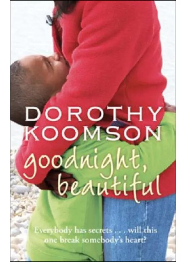 Dorothy Koomson - Goodnight Beautiful