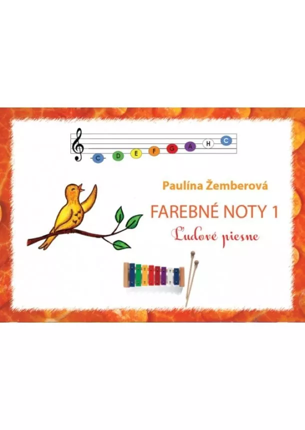 Farebné noty 1 - Ľudové piesne