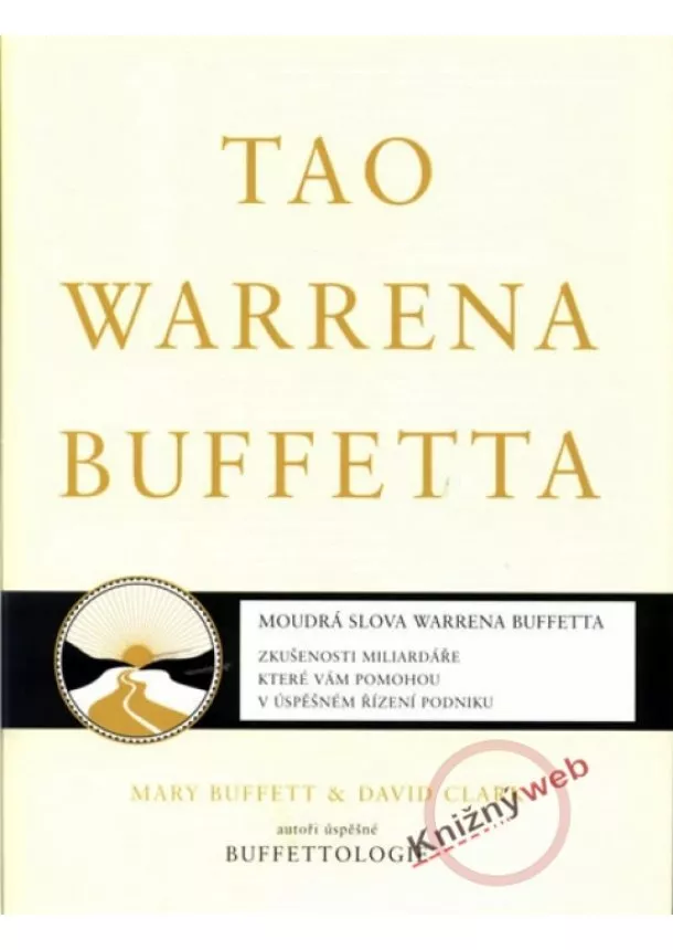 Mary Buffett, David Clark  - Tao Warrena Buffetta