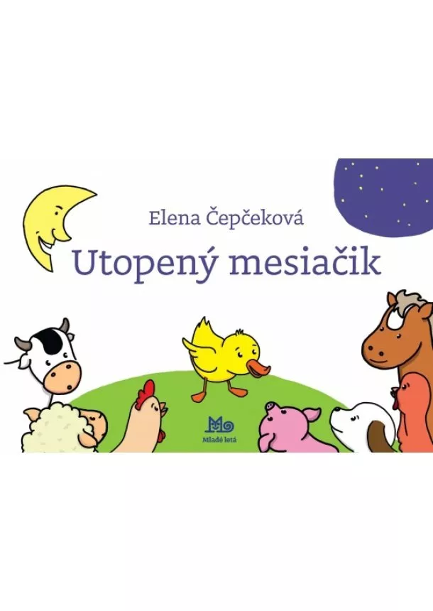 Elena Čepčeková - Utopený mesiačik - 8. vydanie