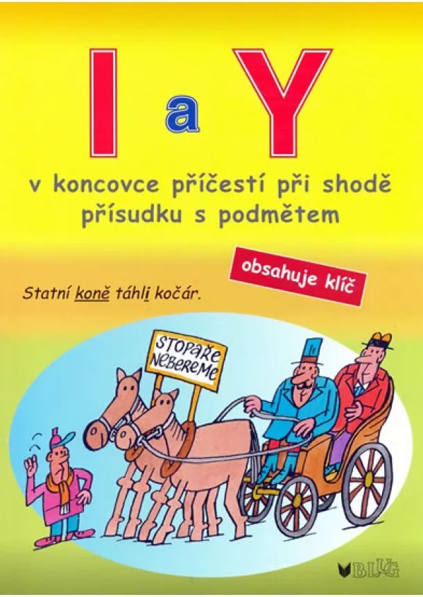 Blumentrittová Vlasta - I a Y v koncovce příčestí při shodě přísudku s podmětem