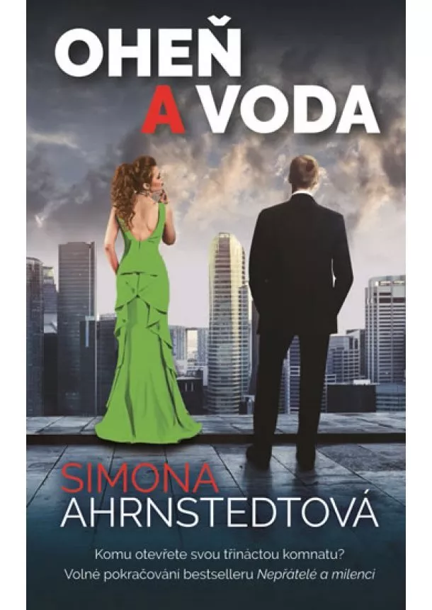 Simona Ahrnstedtová - Oheň a voda