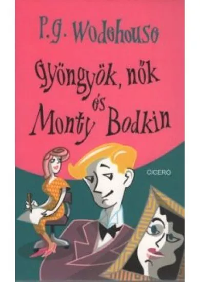 Gyöngyök, nők és Monty Bodkin