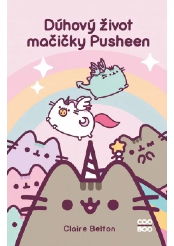 Claire Belton - Dúhový život mačičky Pusheen