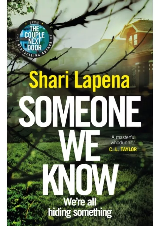 Shari Lapena - Someone We Know