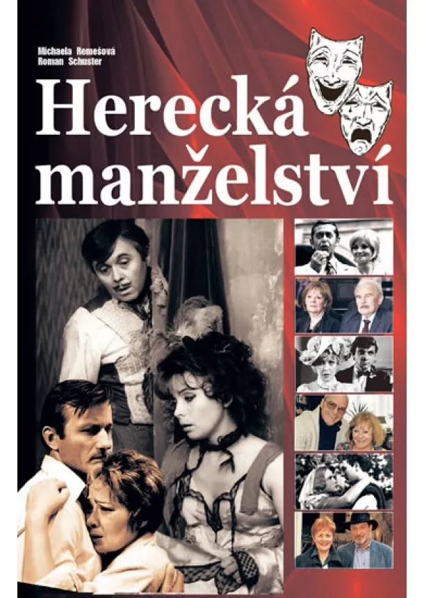 Michaela Remešová, Roman Schuster - Herecká manželství