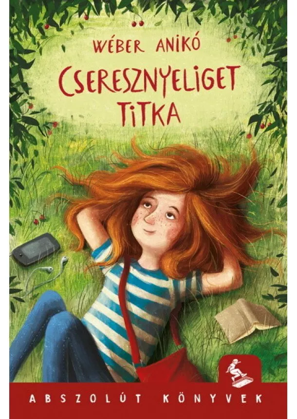 Wéber Anikó - Cseresznyeliget titka (új kiadás)