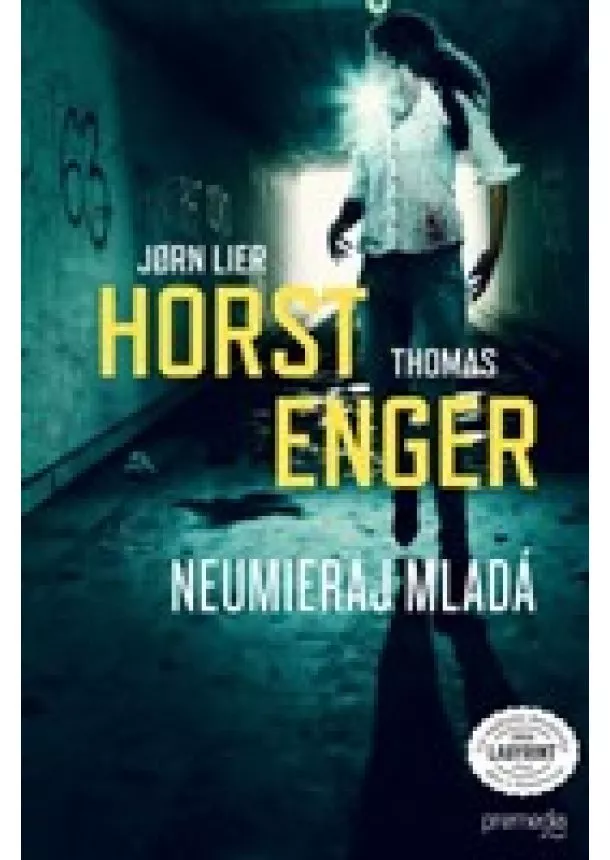 Jorn Lier Horst, Thomas Enger - Neumieraj mladá