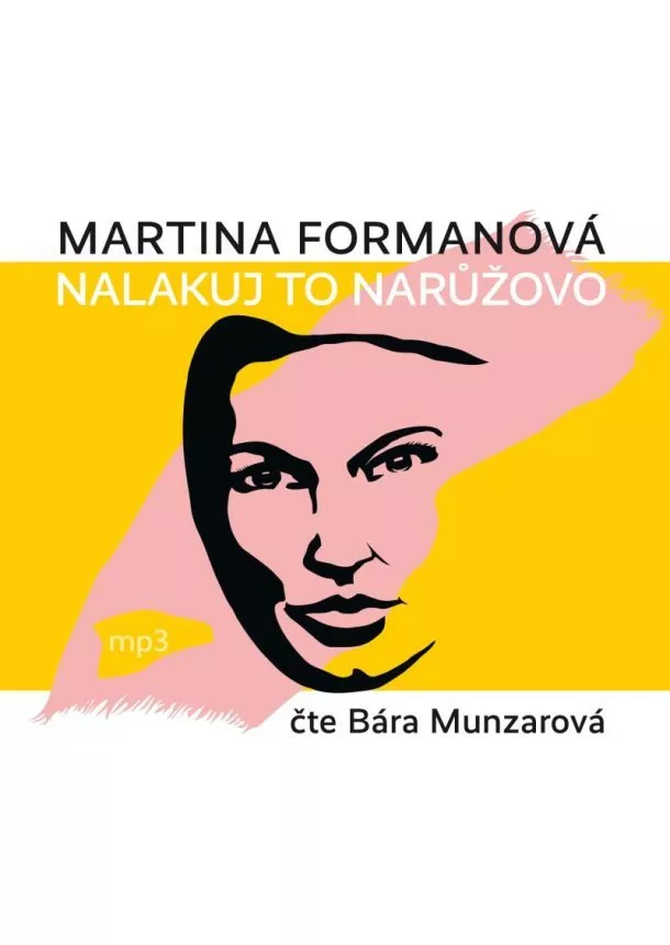 Nalakuj to - CDmp3 (Čte Bára Munzarová)