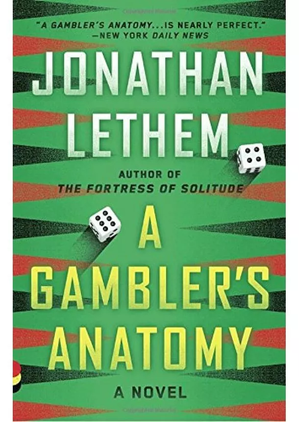 Jonathan Lethem - Gamblers Anatomy