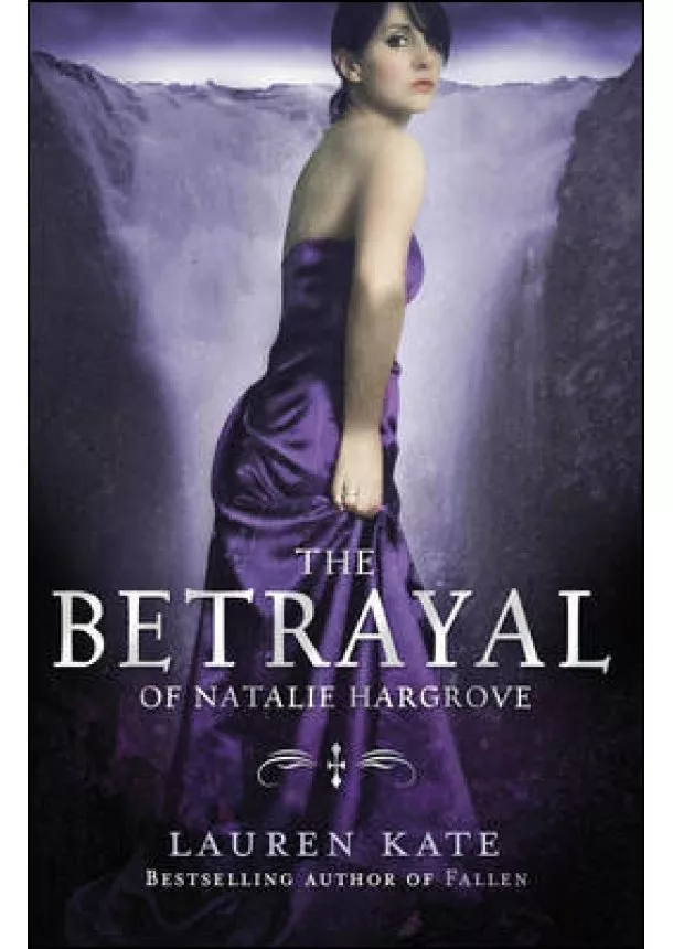 Lauren Kate - Betrayal of Natalie hargrove