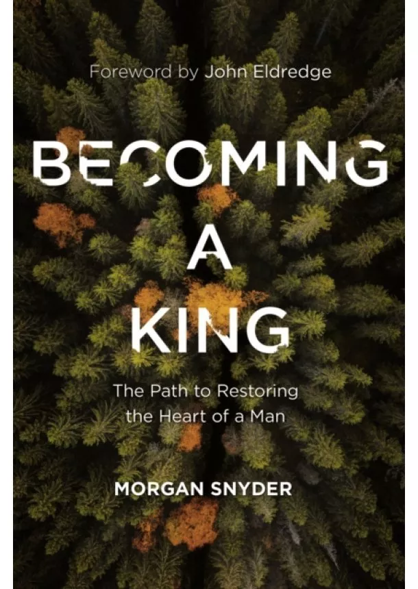 Morgan Snyder - Becoming a King