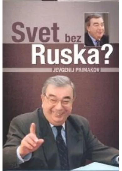 Svet bez Ruska?