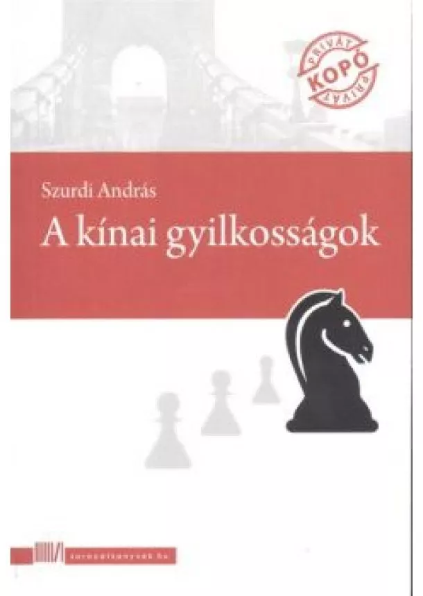 SZURDI ANDRÁS - A KÍNAI GYILKOSSÁGOK