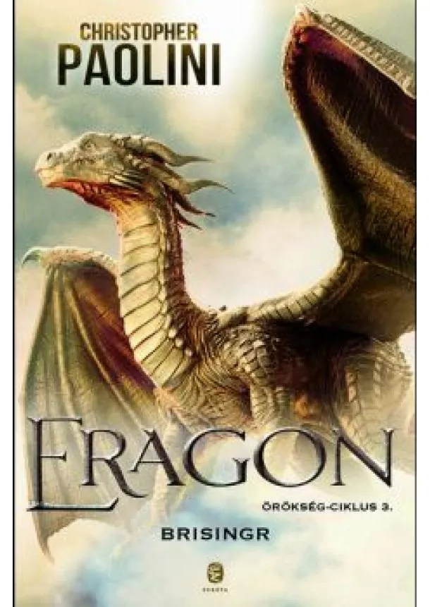 Christopher Paolini - ERAGON - Brisingr - Örökség-ciklus 3.