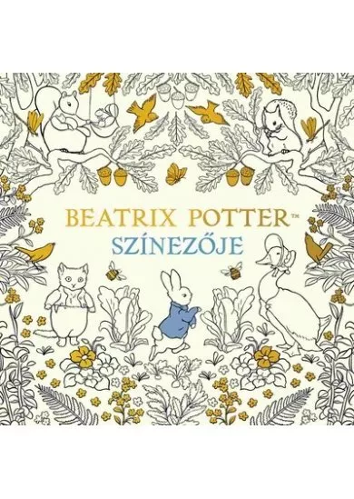 Beatrix Potter színezője - Nyúl Péter világa