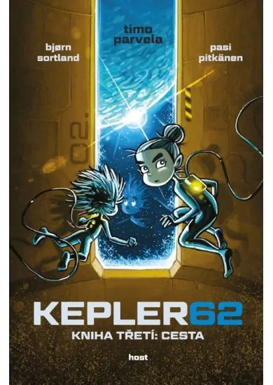 Kepler62: Kniha třetí: Cesta