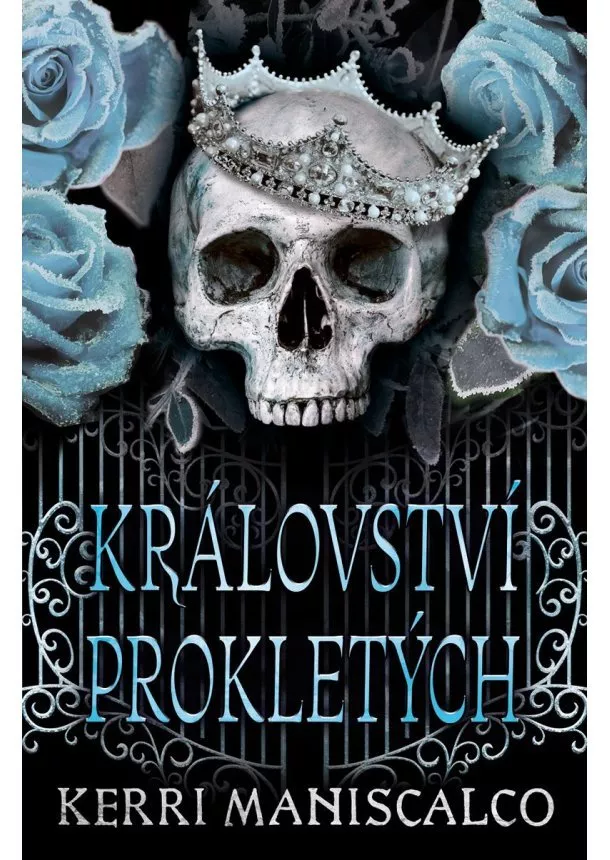 Kerri Maniscalco - Království prokletých - Království prohnilých (2.díl)