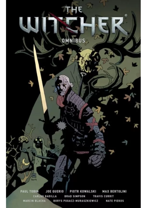 Paul Tobin, Joe Queiro, Piotr Kowalski - The Witcher Omnibus