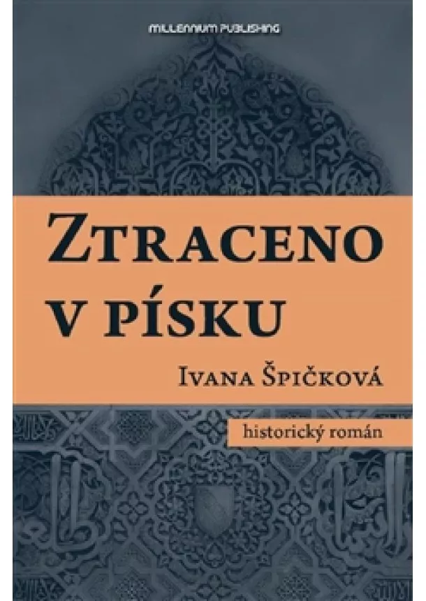 Ivana Špičková - Ztraceno v písku