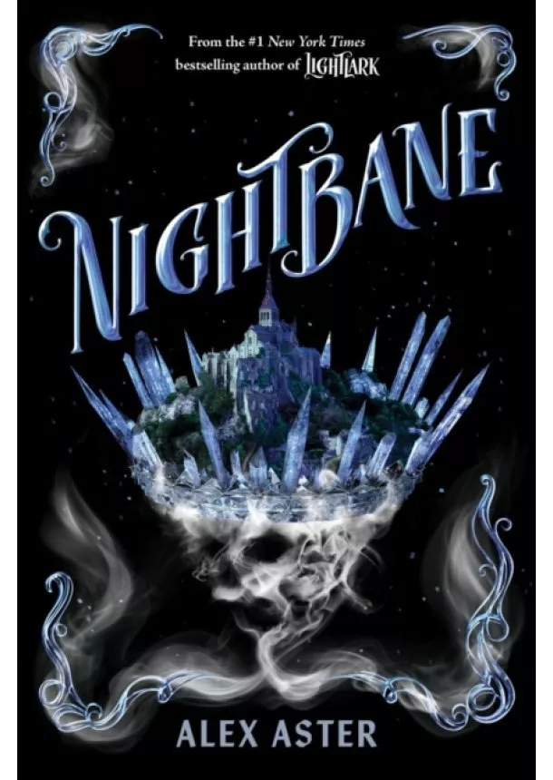 Alex Aster - Nightbane (The Lightlark Saga Book 2)