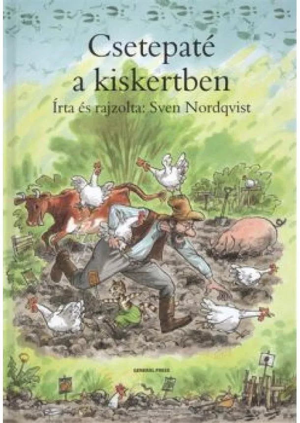 SVEN NORDQVIST - CSETEPATÉ A KISKERTBEN