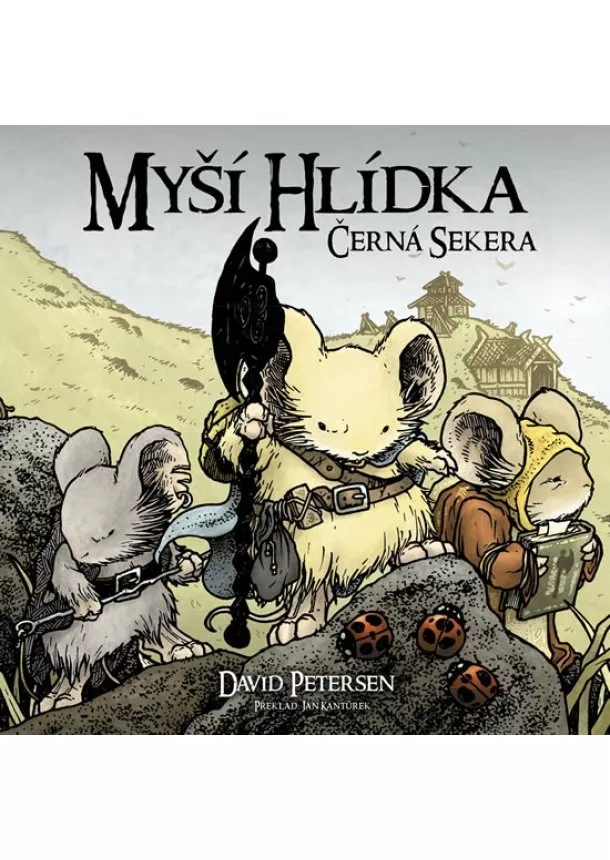 David Petersen - Myší hlídka 3 - Černá sekera