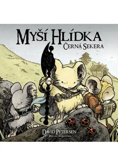 Myší hlídka 3 - Černá sekera