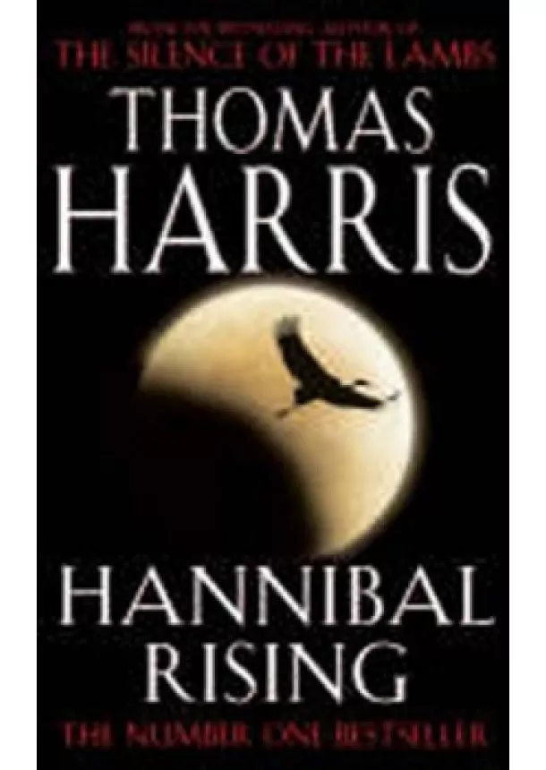 Thomas Harris - Hannibal Rising