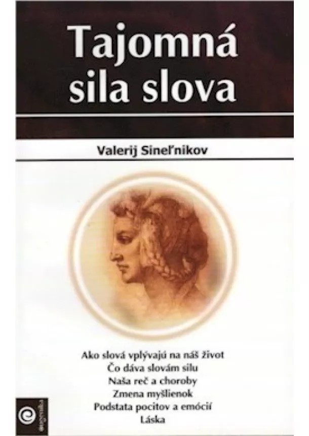 Valerij Sineľnikov - Tajomná sila slova