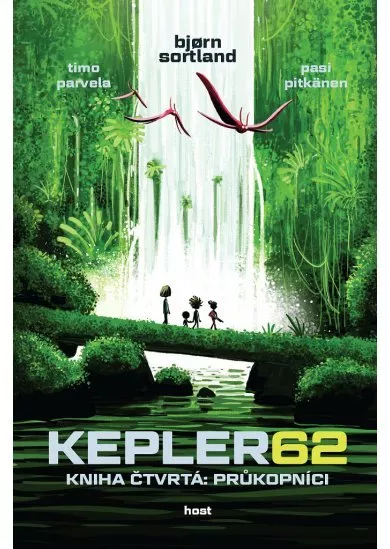 Kepler62: Kniha čtvrtá: Průkopníci