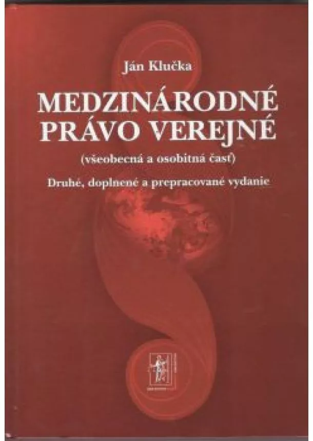 Ján Klučka - Medzinárodné právo verejné