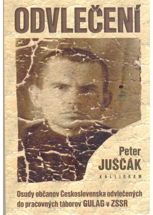 Peter Juščák - Odvlečení