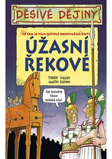 Děsivé dějiny - Úžasní Řekové