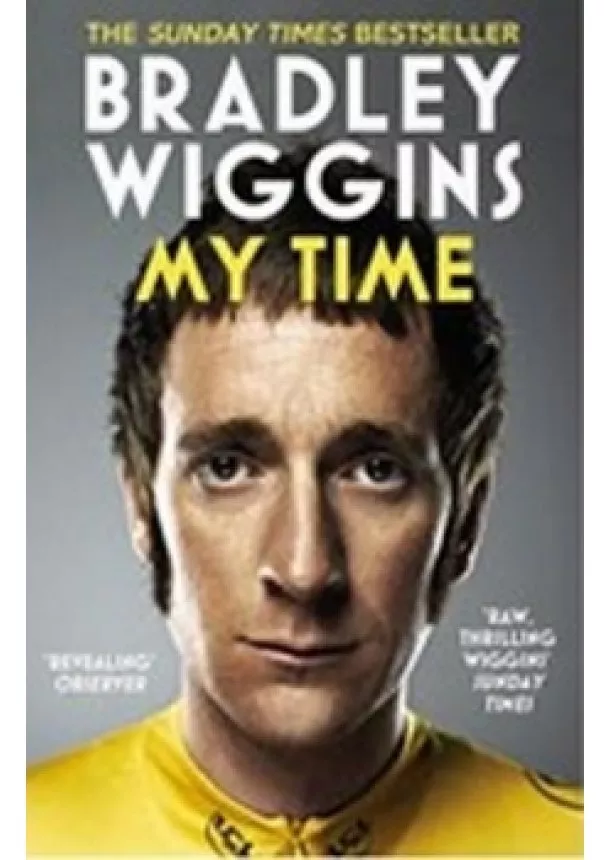 Bradley Wiggins - Bradley Wiggins - My Time - An Autobiogr