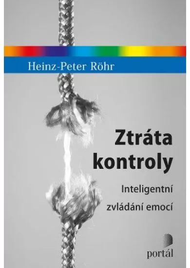 Ztráta kontroly - Inteligentní zvládání emocí