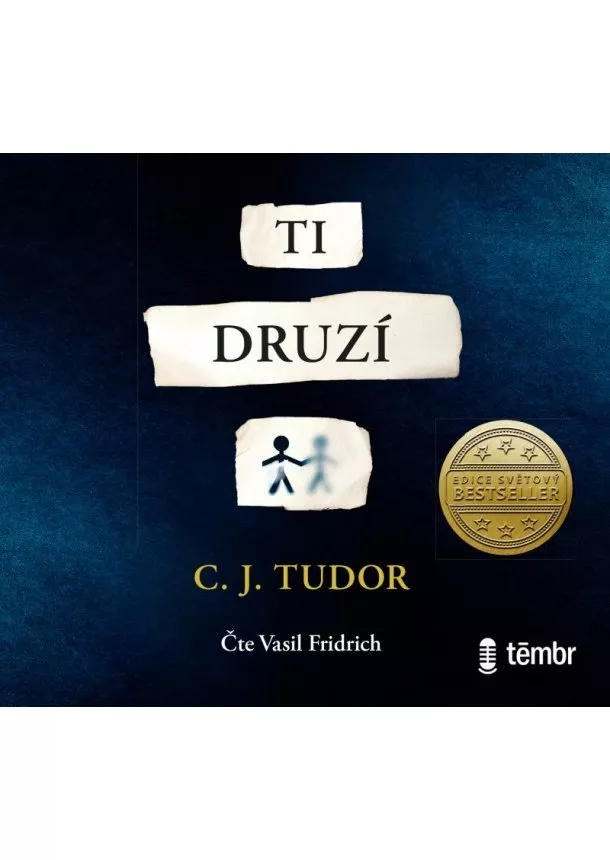 C. J. Tudorová - Ti druzí - audioknihovna