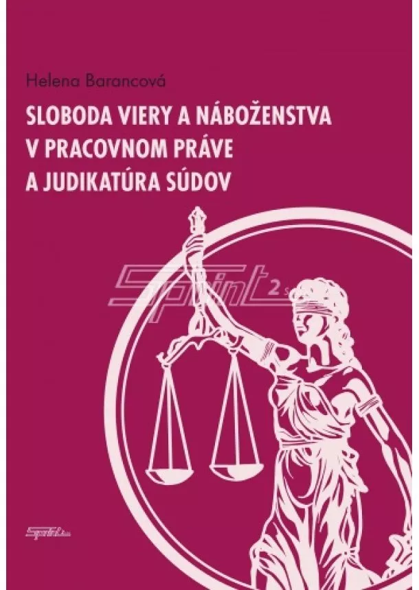 Helena Barancová - Sloboda viery a náboženstva